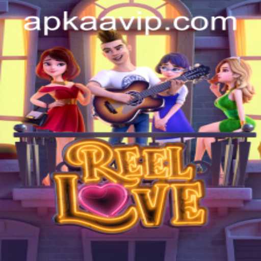 Discover the Thrills of ReelLove: A Modern Twist on Romance and Gaming